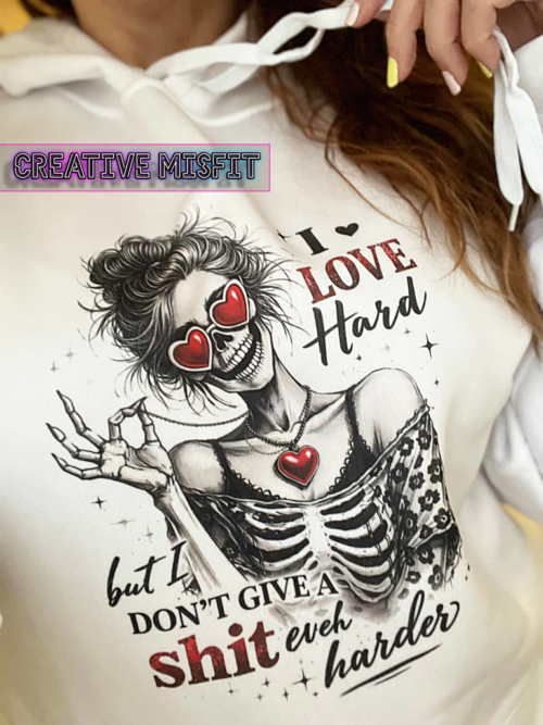 I Love Hard Hoodie